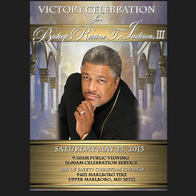 Homegoing Celebration For DC’s Own Bishop Restine Jackson III | Praise