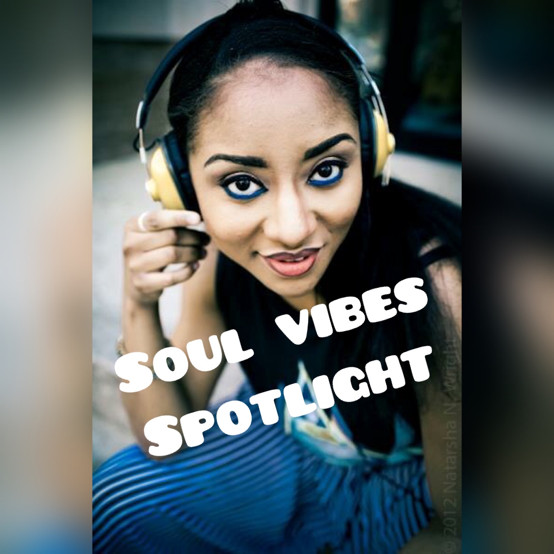 Soul Vibes Spotlight