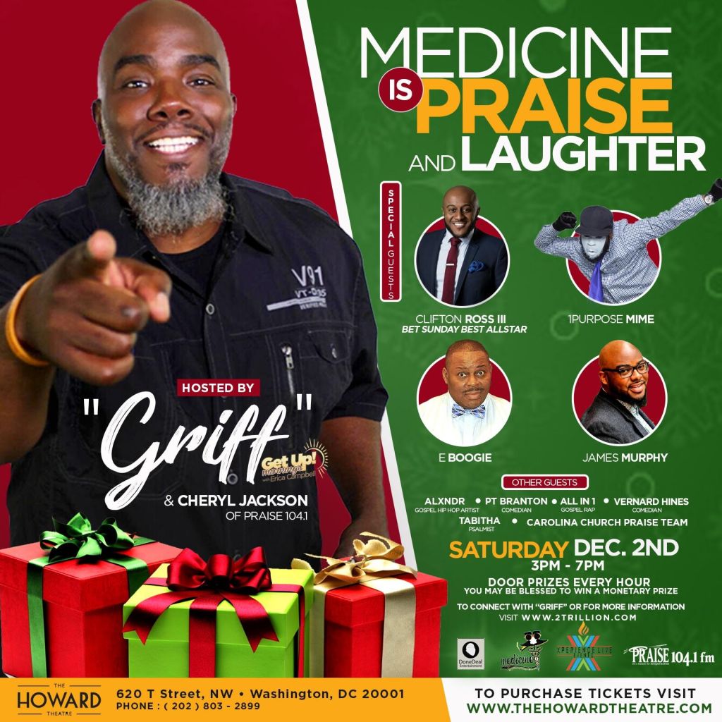Medicine Is Praise & Laughter Hosted By Griff From "Get Up! Mornings With Erica Campbell"