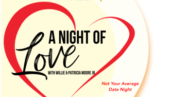 "A Night Of Love" With Willie & Patricia Moore Jr