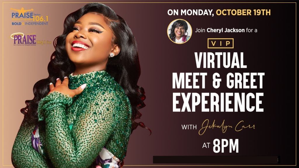 Jekalyn Carr Virtual Experience With Cheryl Jackson