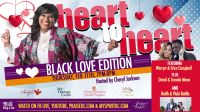 Heart to Heart Black Love Edition with Cheryl Jackson