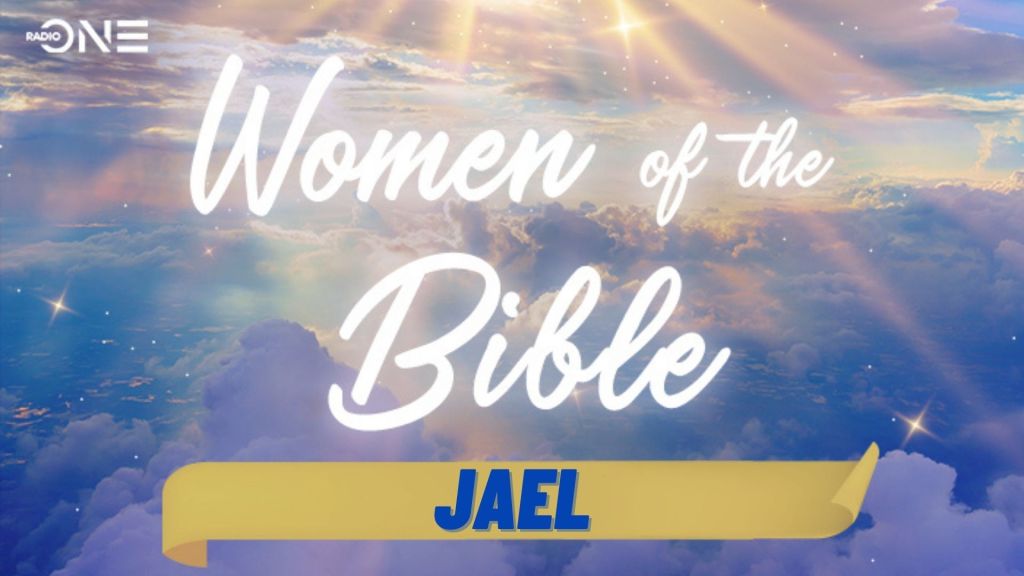 Women of the Bible: Jael