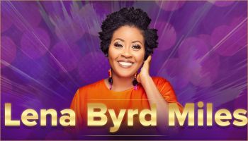 Spirit of Praise Performer: Lena Byrd Miles