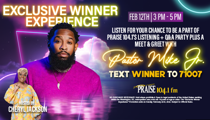 Join Us For Our Exclusive Winner Experience With Pastor Mike Jr!