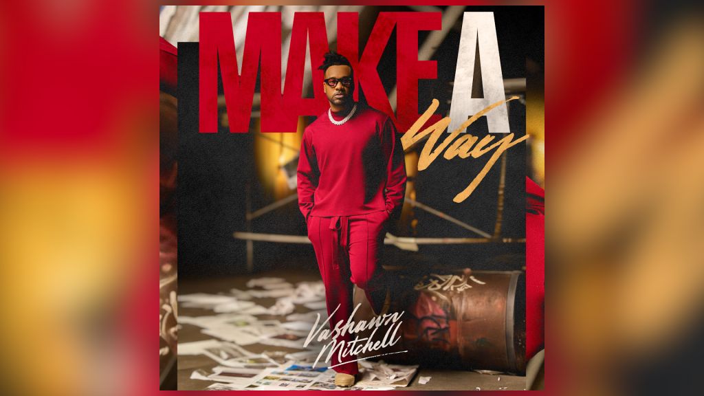 Vashawn Mitchell "Make A Way" Album Cover